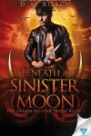 Book cover for Beneath a Sinister Moon