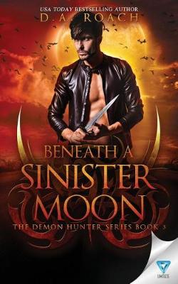 Book cover for Beneath a Sinister Moon