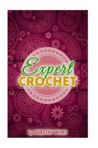 Cover of Expert Crochet