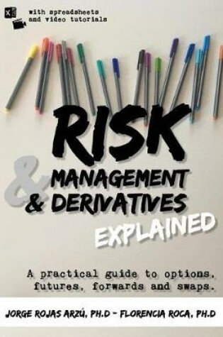 Cover of Risk Management and Derivatives Explained