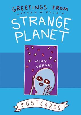 Book cover for Greetings from Strange Planet