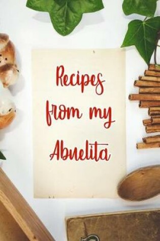 Cover of Recipes From My Abuelita