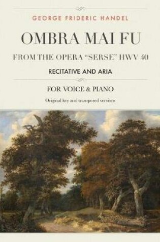 Cover of Ombra mai fu, From the Opera "Serse" HWV 40