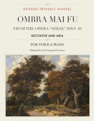 Cover of Ombra mai fu, From the Opera "Serse" HWV 40