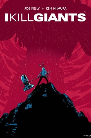 Cover of I Kill Giants Fifteenth Anniversary Edition
