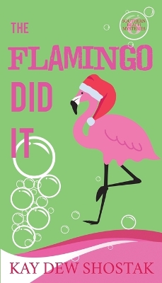 Book cover for The Flamingo Did It