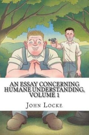 Cover of An Essay Concerning Humane Understanding, Volume 1