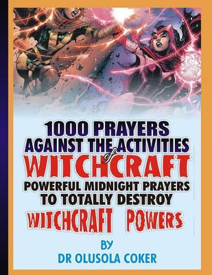 Book cover for 1000 prayers against the activities of Witchcraft