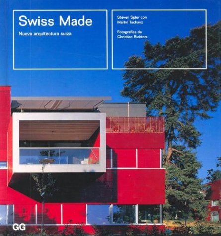 Book cover for Swiss Made Nueva Arquitectura Suiza