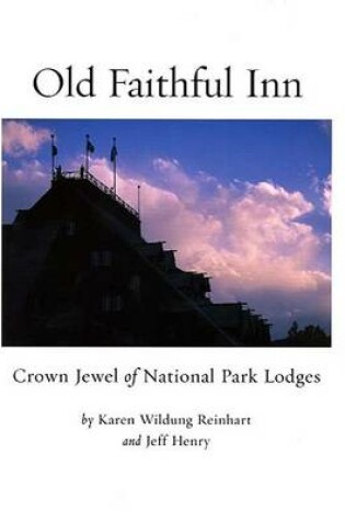 Cover of Old Faithful Inn