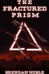 Book cover for The Fractured Prism