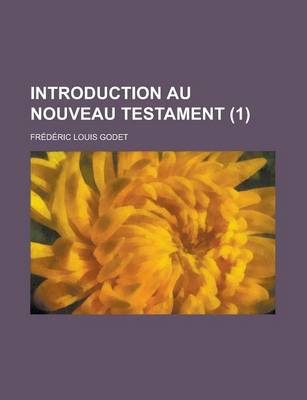 Book cover for Introduction Au Nouveau Testament (1 )