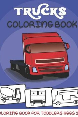 Cover of Trucks Coloring book