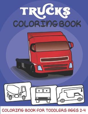 Book cover for Trucks Coloring book