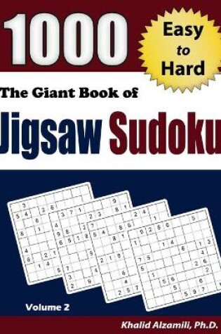 Cover of The Giant Book of Jigsaw Sudoku