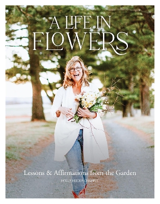 Cover of A Life in Flowers