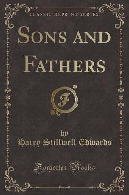 Book cover for Sons and Fathers (Classic Reprint)