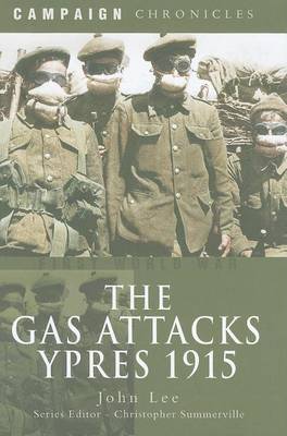 Book cover for Gas Attacks, The: Ypres 1915
