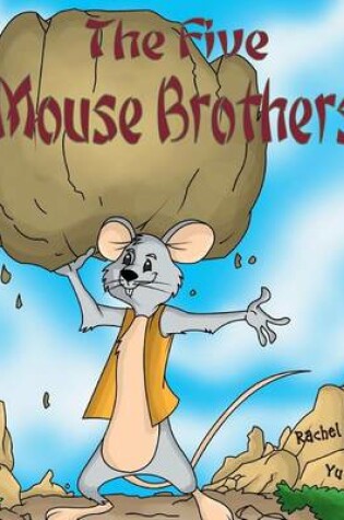 The Five Mouse Brothers