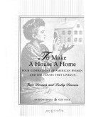 Book cover for To Make a House a Home: