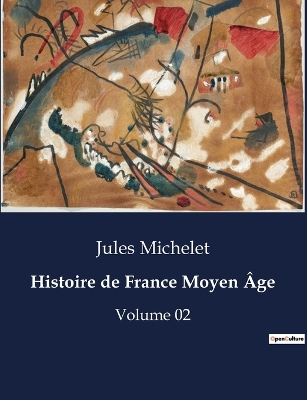 Book cover for Histoire de France Moyen Âge