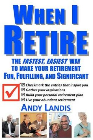 Cover of When I Retire