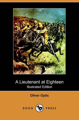 Book cover for A Lieutenant at Eighteen(Dodo Press)