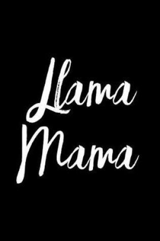 Cover of Llama Mama