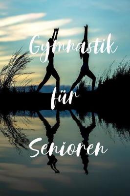 Cover of Gymnastik fur Senioren