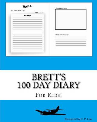 Book cover for Brett's 100 Day Diary