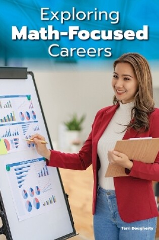 Cover of Exploring Math-Focused Careers