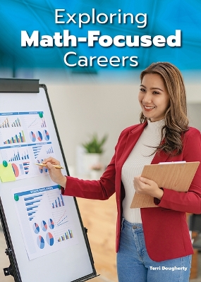 Book cover for Exploring Math-Focused Careers