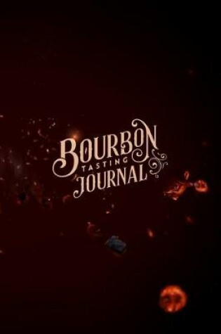 Cover of Bourbon Tasting Journal
