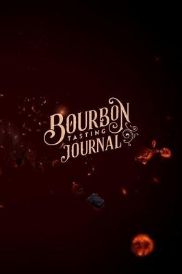 Book cover for Bourbon Tasting Journal