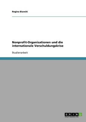 Book cover for Nonprofit-Organisationen und die internationale Verschuldungskrise