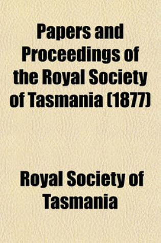 Cover of Papers and Proceedings of the Royal Society of Tasmania (1877)