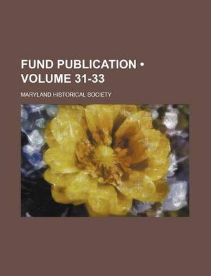 Book cover for Fund Publication (Volume 31-33)