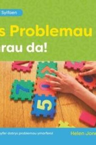 Cover of Datrys Problemau... Dechrau Da! Pecyn 2