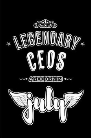 Cover of Legendary CEOs are born in July