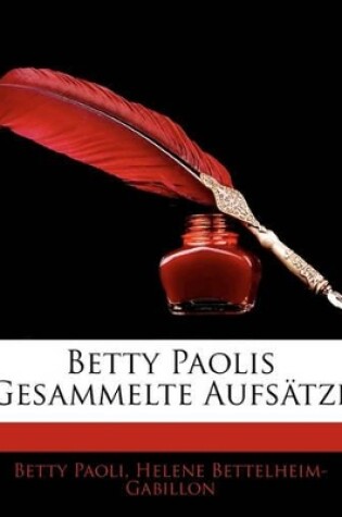 Cover of Betty Paolis Gesammelte Aufsatze