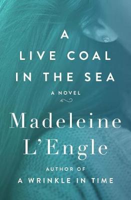 Book cover for A Live Coal in the Sea