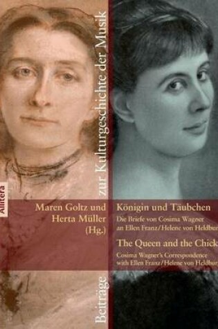 Cover of Konigin Und Taubchen. the Queen and the Chick