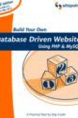 Cover of Build Your Own Database Driven Website Using PHP & MySQL