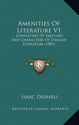 Book cover for Amenities of Literature V1