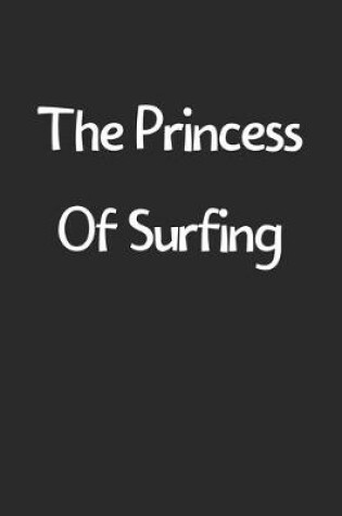 Cover of The Princess Of Surfing