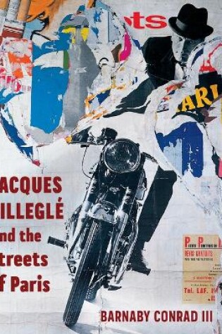 Cover of Jacques Villeglé and the Streets of Paris