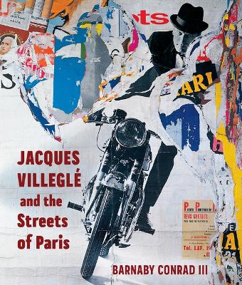 Cover of Jacques Villeglé and the Streets of Paris