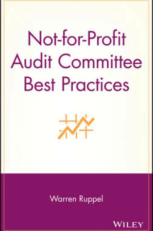 Cover of Not-for-Profit Audit Committee Best Practices