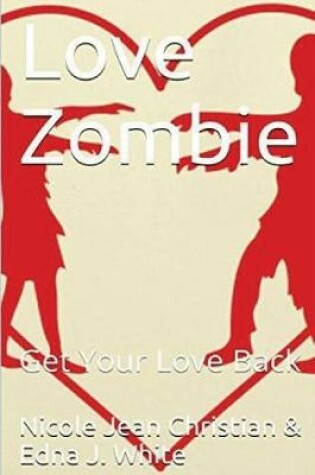 Cover of Love Zombie