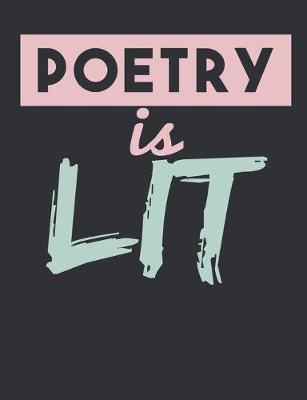 Book cover for Poetry Is Lit